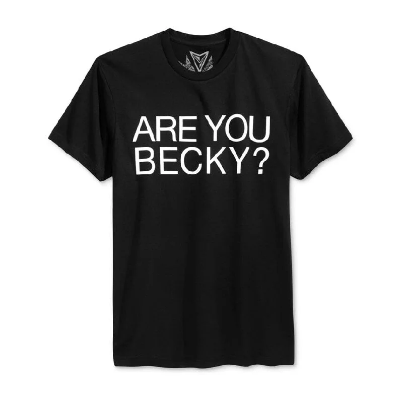 Univibe Mens Are You Becky? Graphic T-Shirt